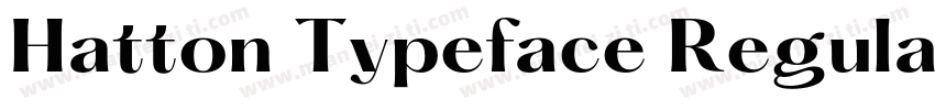 Hatton Typeface Regular字体转换